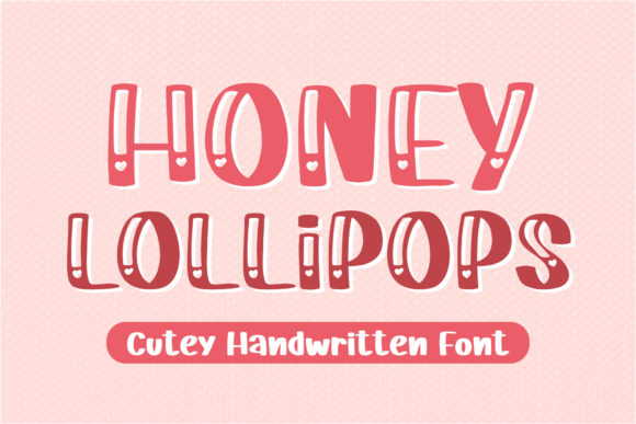 Honey Lollipops Font Review