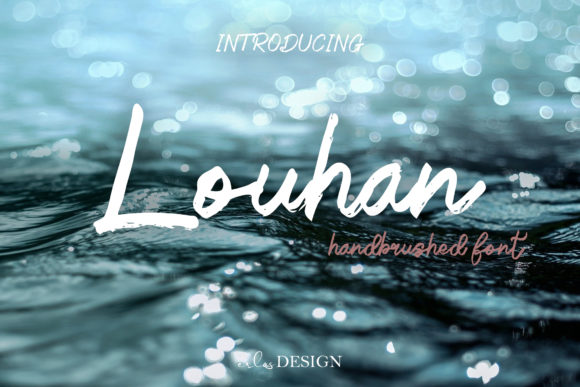 Louhan: A Trendy Handwritten Font for Designers