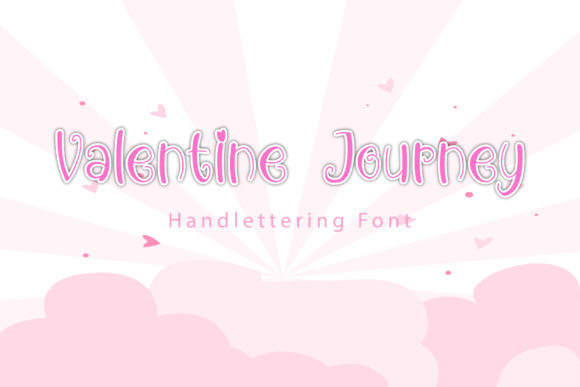 Valentine Journey Font for Business